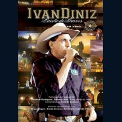 DVD IVAN DINIZ - PAIXÃO DE BRAVOS - VOL, 1